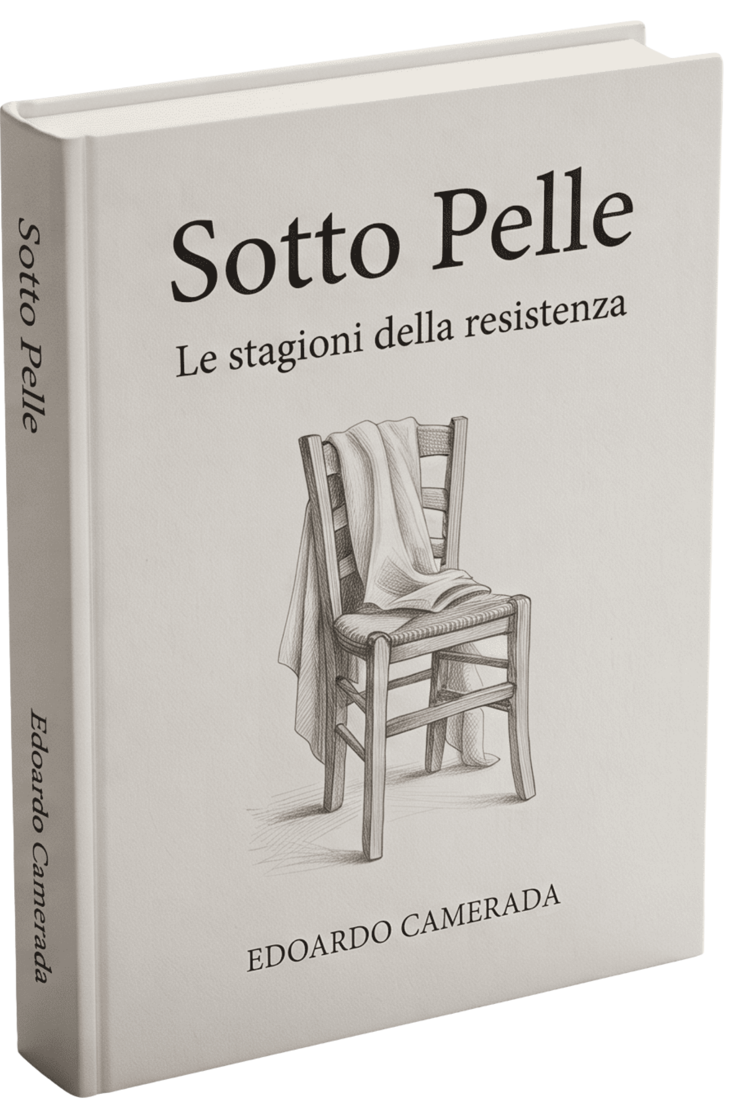 Copertina del libro Sotto Pelle - Le stagioni della resistenza